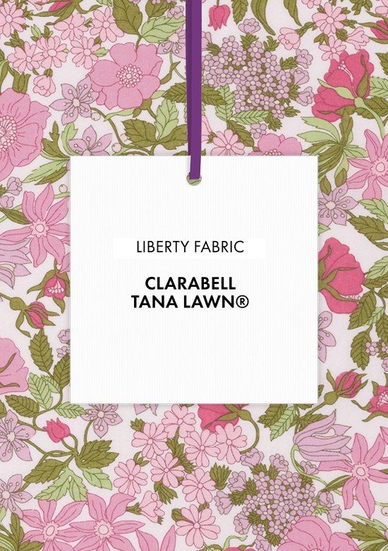 Toute la collection en tissus Liberty Fabrics Clarabell®