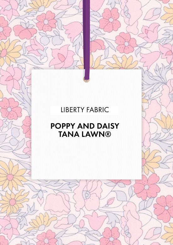 Toute la collection en tissus Liberty Fabrics Poppy and Daisy®