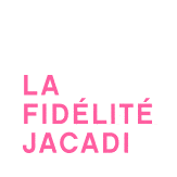 La Fidélité Jacadi